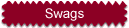 Swags